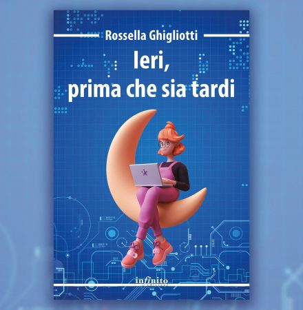 Ieri, prima che sia tardi